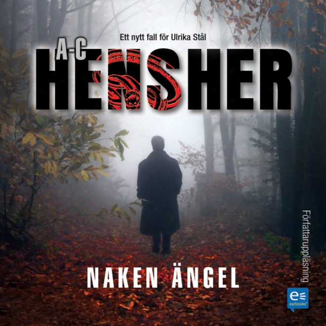 Naken Angel [naked Angel] (unabridged)