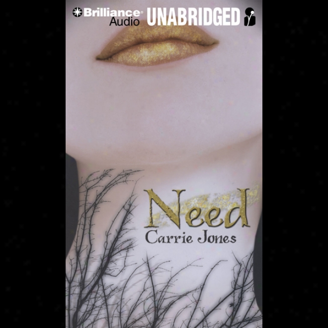 Need (unabridged)