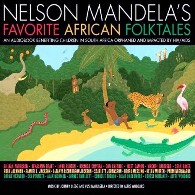 Nelson Mandela's Favorite African Folktales (unabridged)