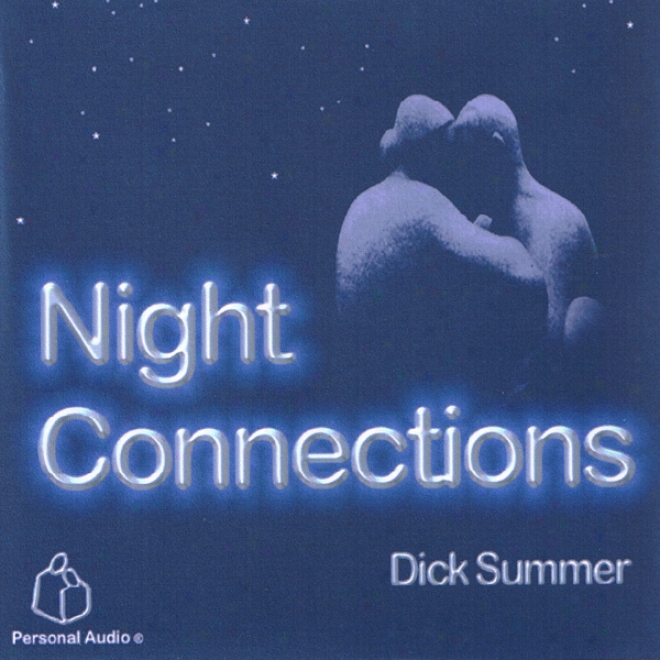 Night Connections (unabridged)