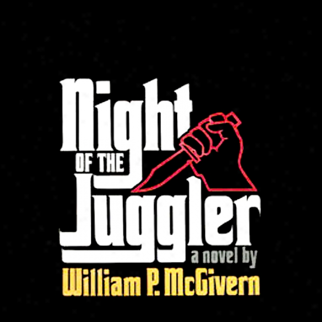 Night Of The Juggler (unabridged)