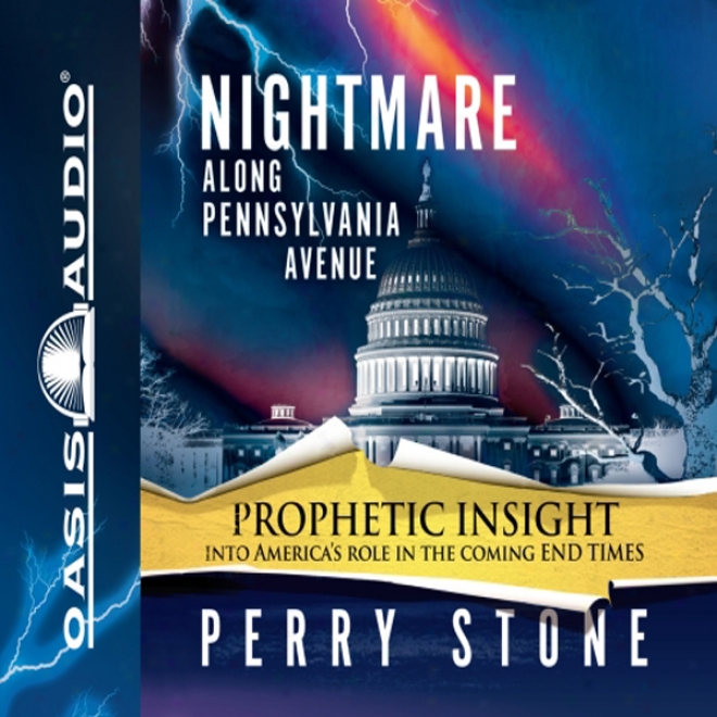 Nightmare Along Pennsylvania Avejue (unabridged)