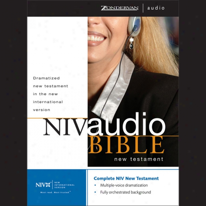 Niv Audio Bible: New Testament (dramatized) (unabridged)