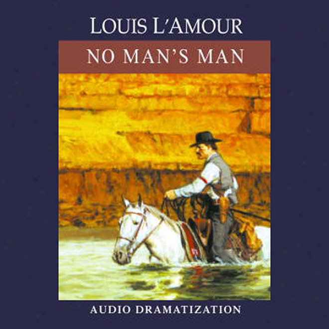 No Man's Man (unabridged)