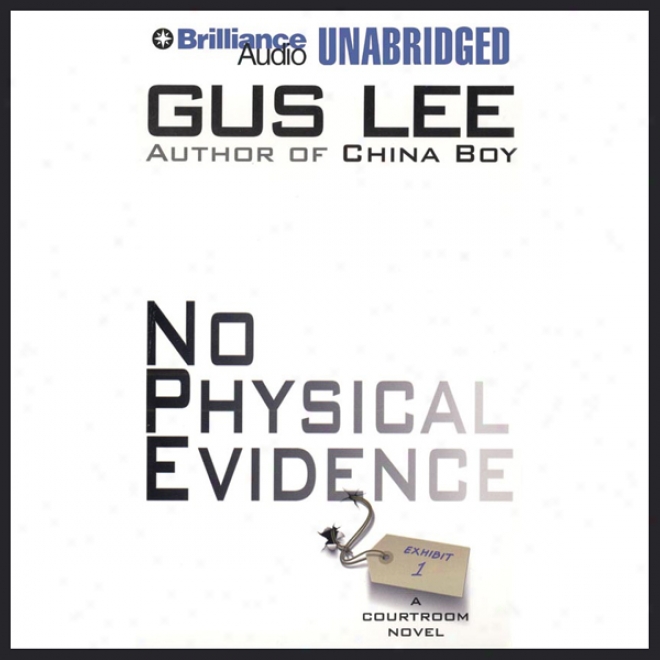 No Physical Evidence (unabridged)