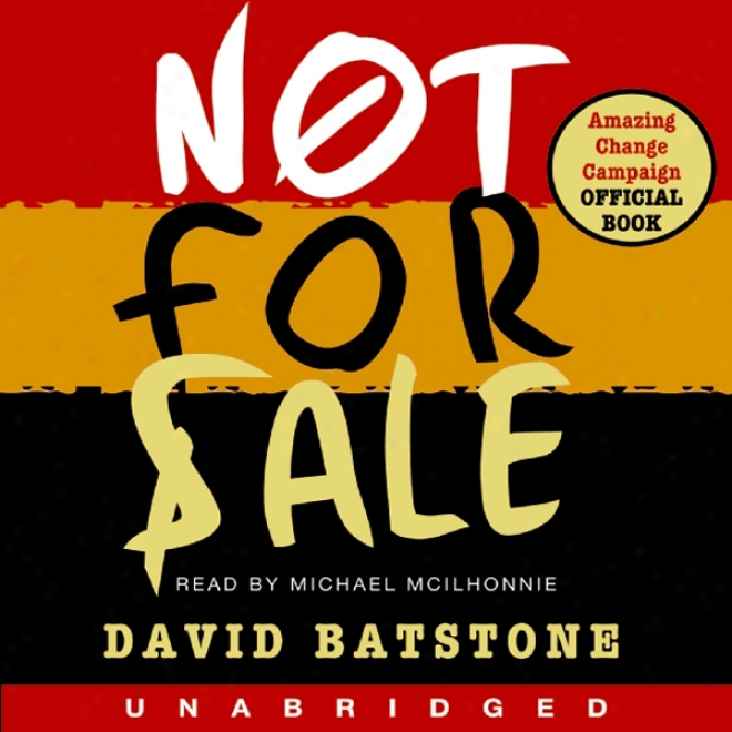 Not For Sale: The Returj O fThe Global Slave Trade - And How We Can Fight It (unabridged)