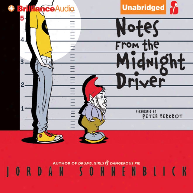 Notes From The Midnight Driver (unabridged)