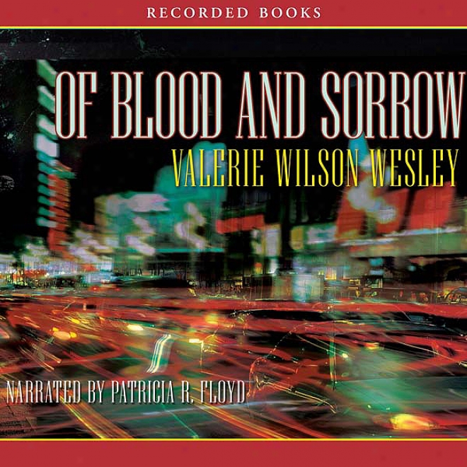 Of Blood And Sorrow (unabridged)