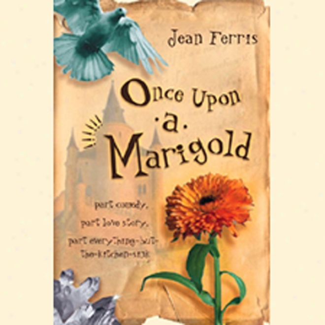 Once Upon A Marigold (unabridged)