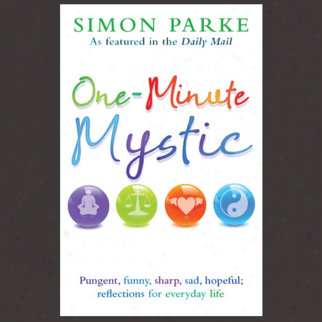 One-minute Mystic (unabridged)