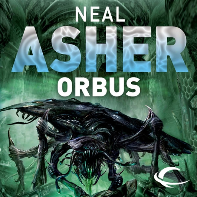 Orbus: The Spatterjay Series: Book 3 (unabridged)