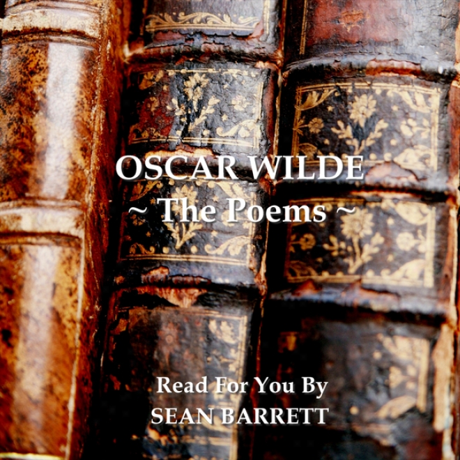 Oscar Wilde: The Poems (unabridged)