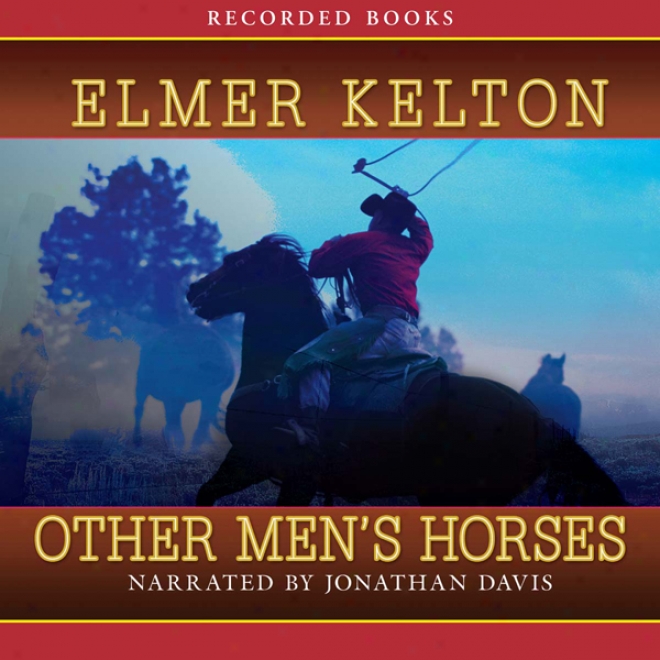 Other Men's Horses (unabridged)