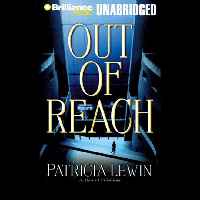 Out Of Reach (unabridged)