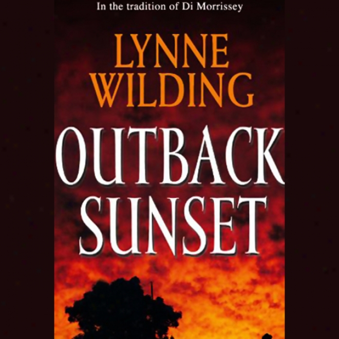 Outbacm Sunset (unabridged)