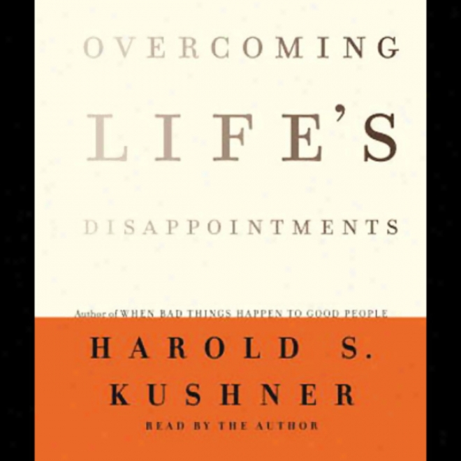 Overcoming Life's Disappointments