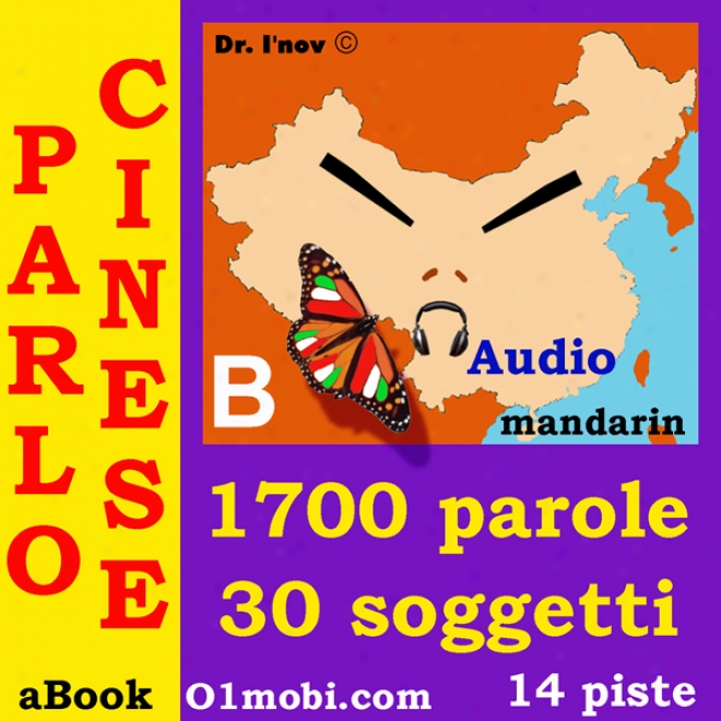 Parlo Cinese (con Mozart) - Volume Base [chinese For Italian Speakers] (unabridged)