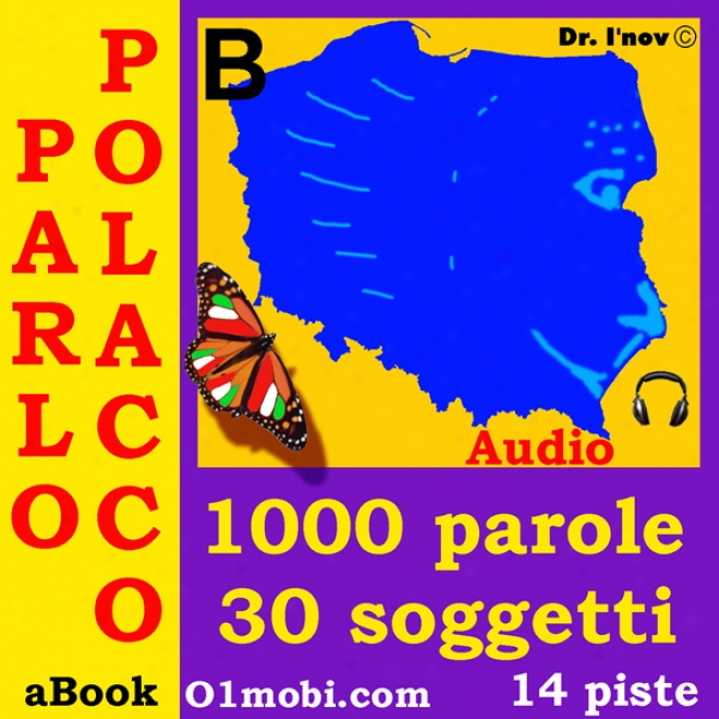 Parlo Polacco (con Mozart) - Volume Base [polish For Italian Speakers] (unabridged)