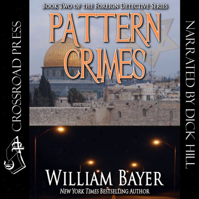 Pattern Crimes: Foreign Detective, Book 2 (unabridged)