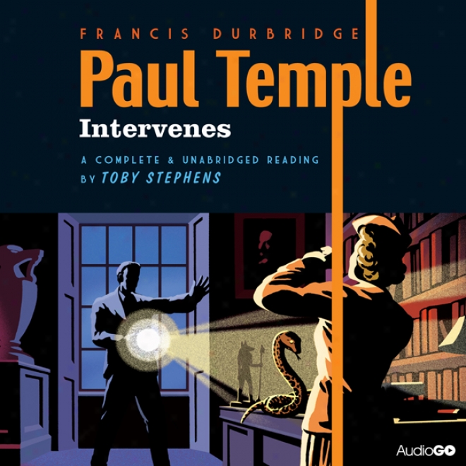 Paul Temple Intervenes (unabridged)