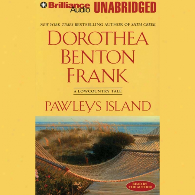 PawleysI sland: A Low Country Tale (unabridged)