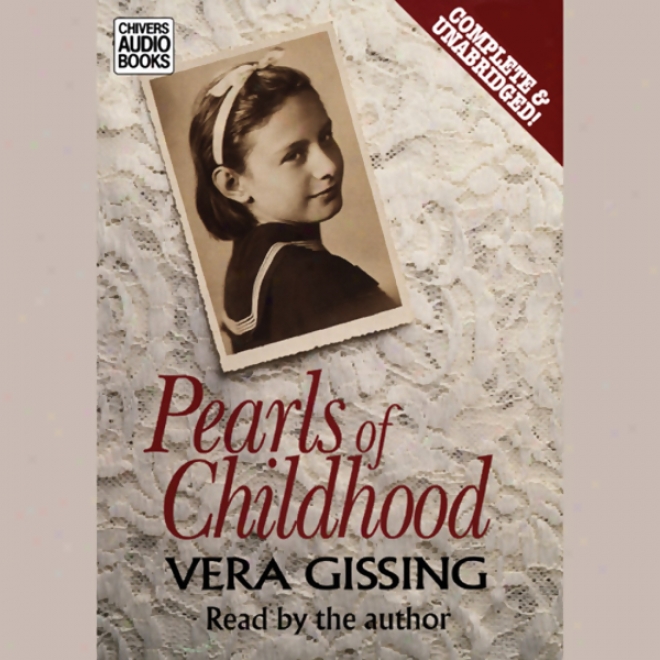 Pearls Of Childhood (unaabridged)