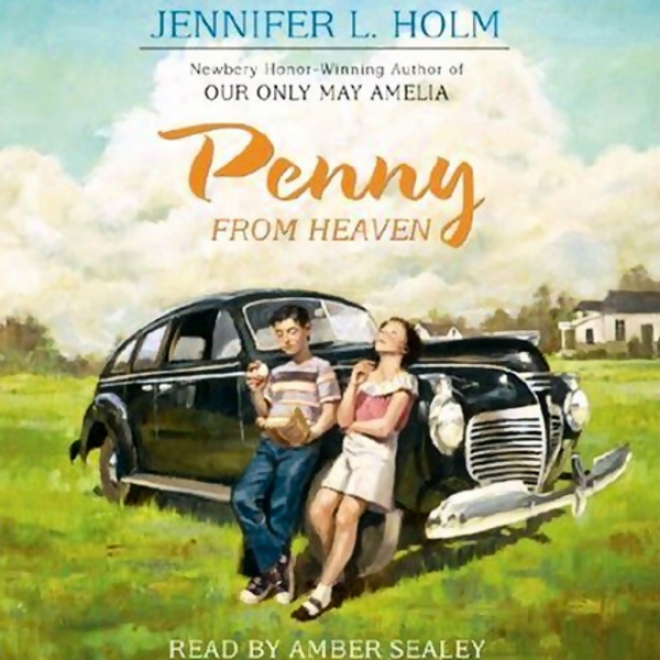 Penny From Heaven (unabridged)