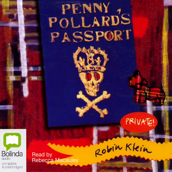 Penny Pollard's Passport (unabridged)