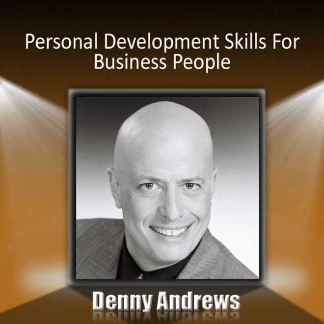 Personal Development Skills For Business People