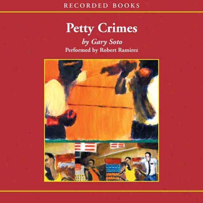 Petty Crimes (unabridged)