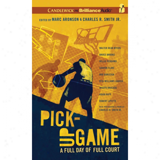 Pick-up Game: A Full Day Of Full Courtyard (unabridged)