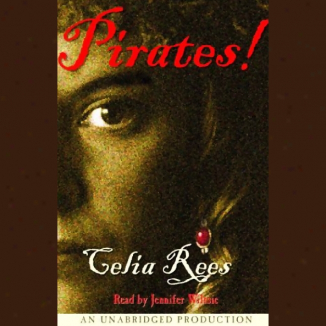 Pirates! (unabridged)