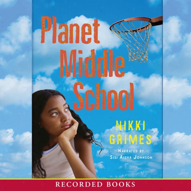 Planet Middle School (unabridged)