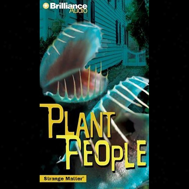 Plant People: S5range Matter #14