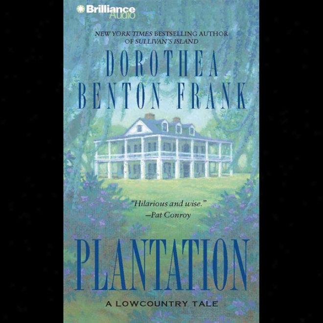 Plantation: A Lowcountry Tale