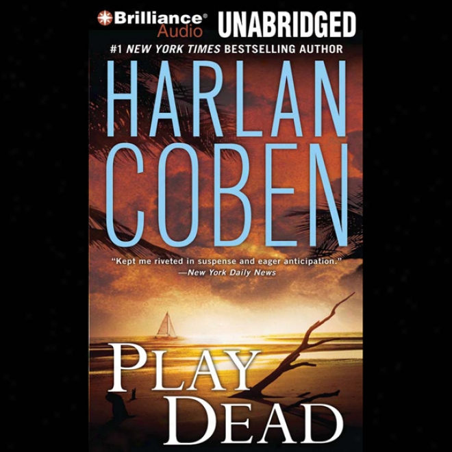 Play Dead (unabridged)