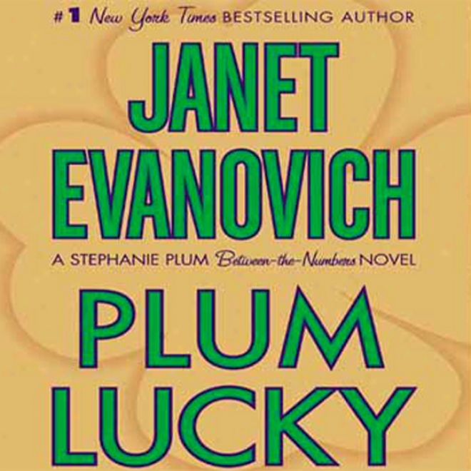 Plum Lucky (unabridged)