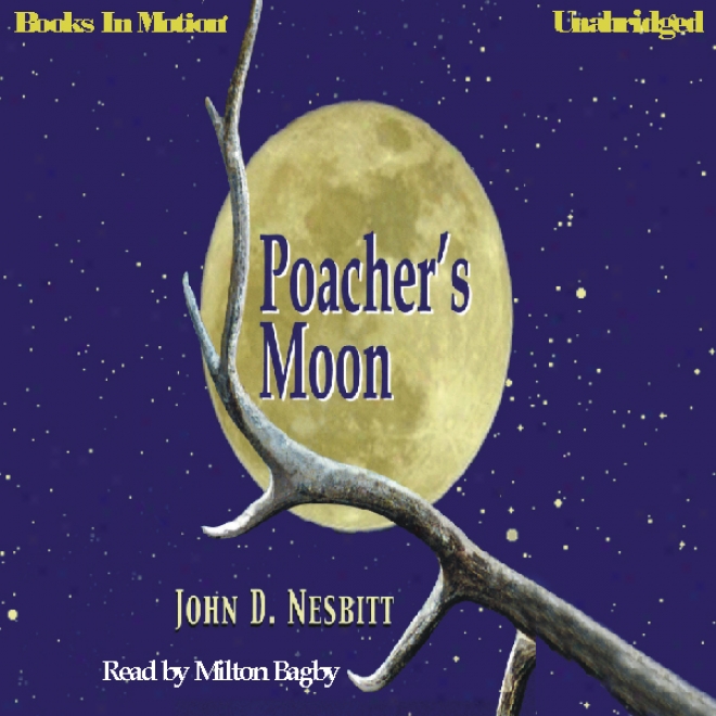 Poacher's Moon (unabridged)