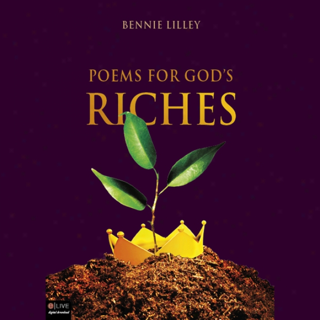 Poems For God's Richrs (unabridged)