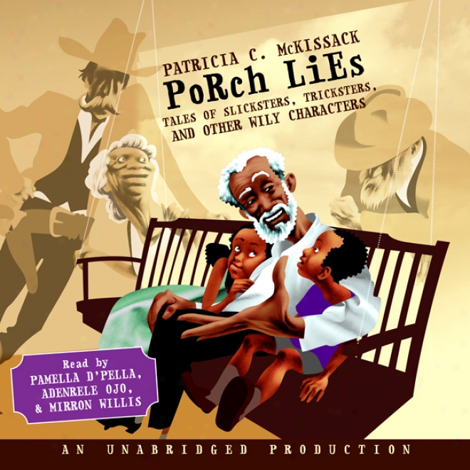 Porch Lies (unabridged)