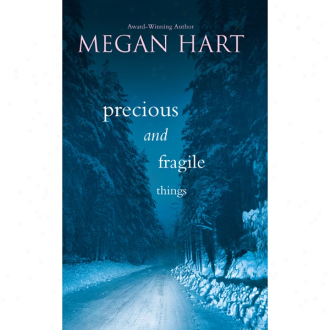 Precious And Fragile Things (unabridged)