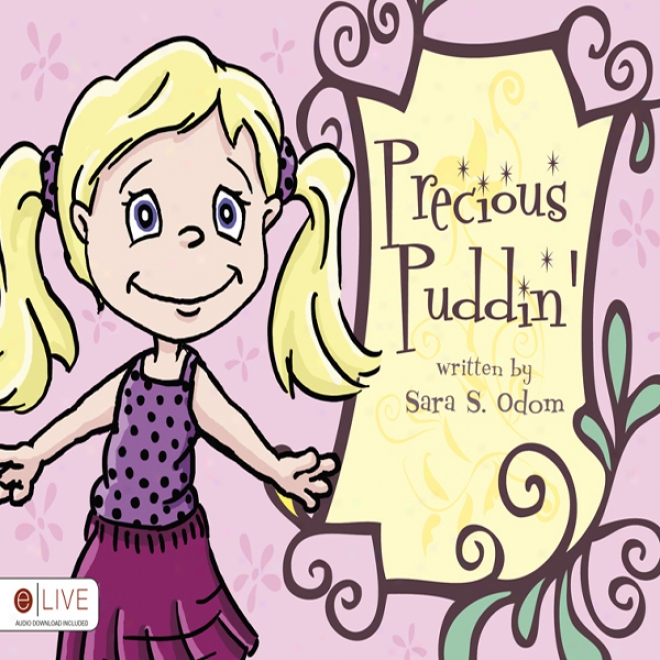 Precious Puddin' (unabridged)