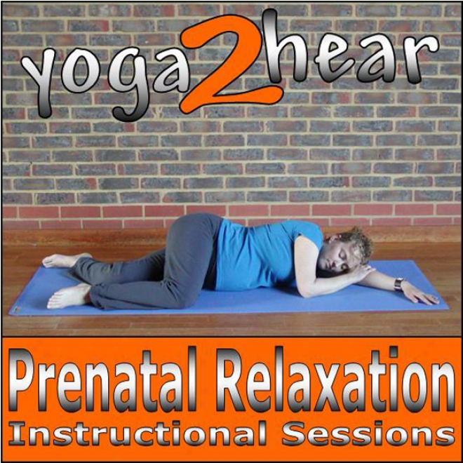 Prenatal Relaxatin (unabridged)