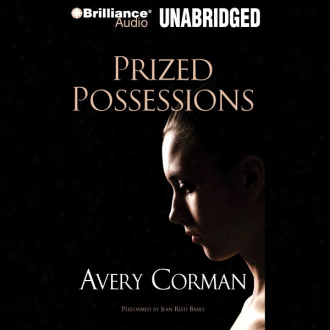 Prized Possessions (unabridged)