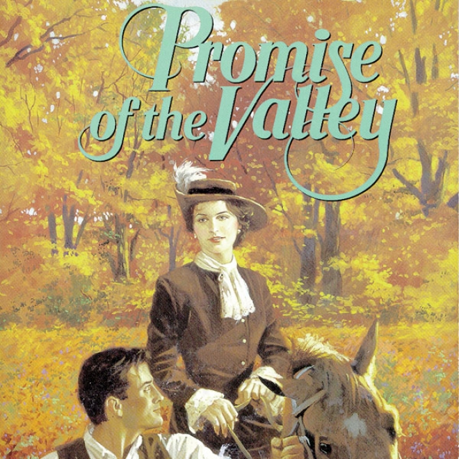 Promi Of The Valley: Westward Dreams, Book 2 (unabridged)