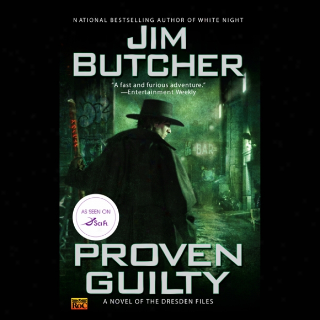 Proven Guilty: The Dresden Files, Book 8 (unabridged)