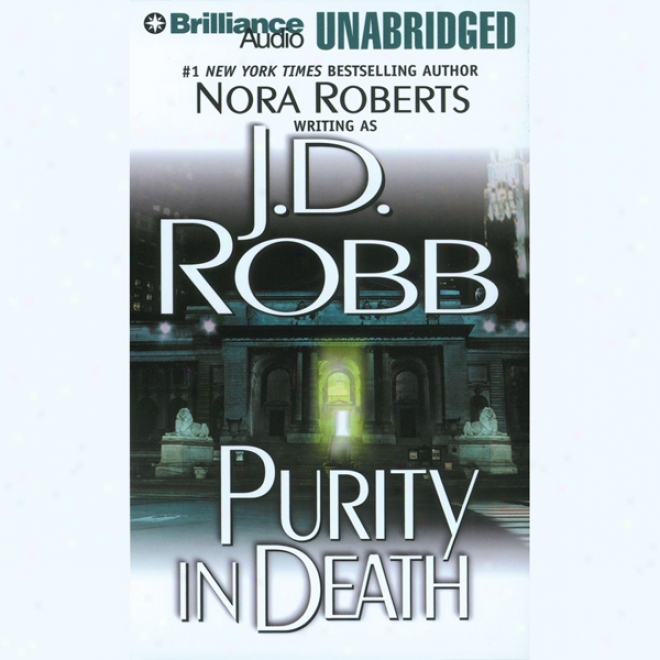 Purity In Death: In Death, Book 15 (unabridged)