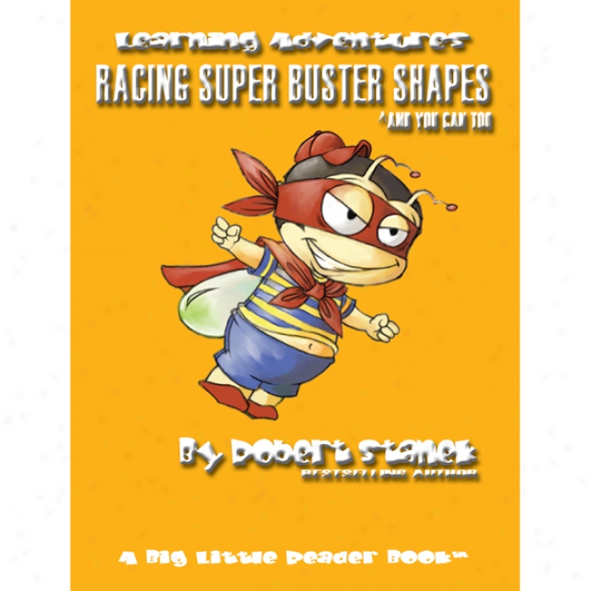 Racing Super Buster Shapes (and You Can Too): Bugville Jr. Learning Adventures (unabridged)