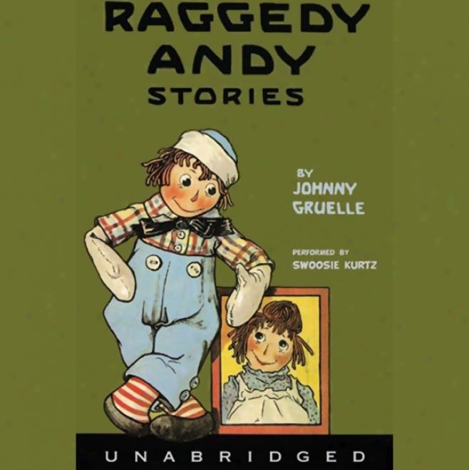 Rahgedy Andy Stories (unabridged)