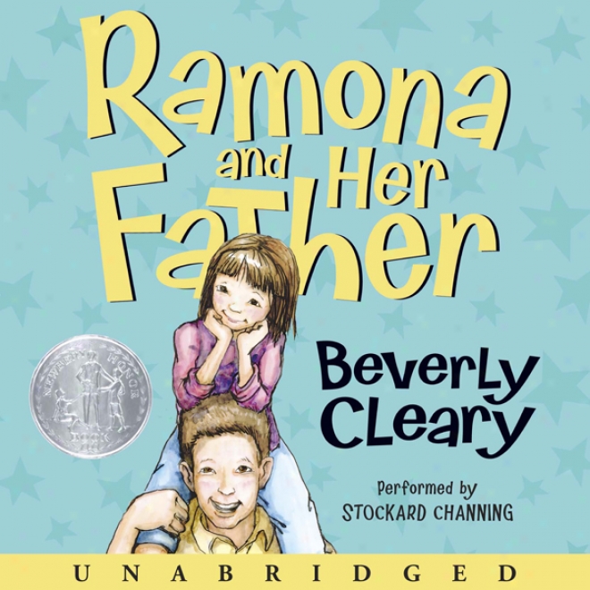 Ramona And Her Father (unabridged)